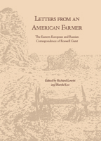 Letters from an American Farmer: Eastern European Correspondence 0875801234 Book Cover