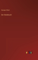 Der Steinbruch 3368264850 Book Cover