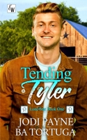 Tending Tyler 1951011473 Book Cover