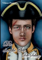 Die Dunkle See: Der Schatz 373470667X Book Cover