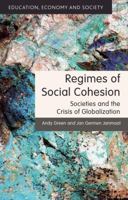 Regimes of Social Cohesion: Societies and the Crisis of Globalization 1137453249 Book Cover