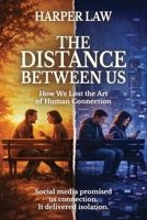 The Distance Between Us 1971588040 Book Cover