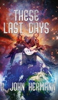 These Last Days 1786292017 Book Cover