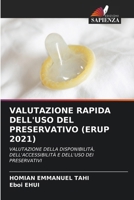 Valutazione Rapida Dell'uso del Preservativo (Erup 2021) (Italian Edition) 6207907353 Book Cover