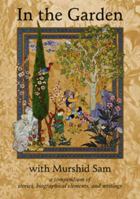 In The Garden with Murshid Sam 0977948307 Book Cover