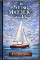 The Young Mariners Guide B0GQPQY2CH Book Cover