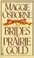 Brides of Prairie Gold 0446603244 Book Cover