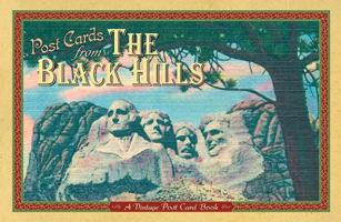 Post Cards from the Black Hills: A Vintage Post Card Book 1560374225 Book Cover
