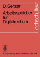 Arbeitsspeicher Fur Digitalrechner 3540069283 Book Cover