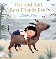 Lisa and Ralf: Best Friends Ever 9916660565 Book Cover