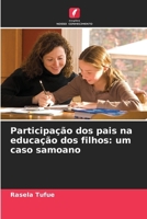 Participação dos pais na educação dos filhos: um caso samoano 6209473032 Book Cover