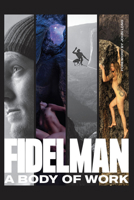 Fidelman: A Body of Work 195569057X Book Cover