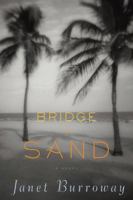 Bridge of Sand 0151015430 Book Cover