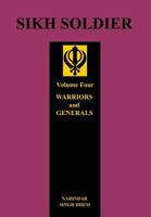 Sikh Soldier: Warriors and Generals 1783310235 Book Cover