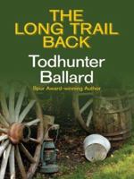 The Long Trail Back 1587246465 Book Cover