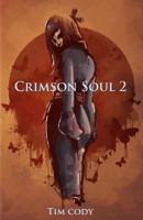 Crimson Soul 2 1468018752 Book Cover