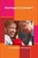 Marriage Covenant 1 130008717X Book Cover