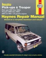 Hayne's Isuzu:  Pickups 1981-1993, Trooper 1984-1991 1563920336 Book Cover