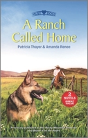 A Ranch Called Home 1335507450 Book Cover