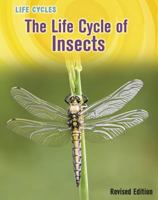 The Life Cycle of Insects 1484683188 Book Cover