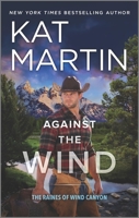 Against the Wind / Savior in the Saddle 0373010419 Book Cover