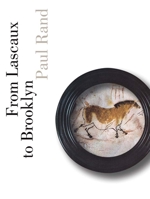 From Lascaux to Brooklyn 0300066767 Book Cover
