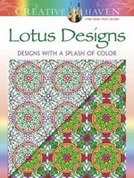 Creative Haven Lotus: Designs with a Splash of Color 0486807789 Book Cover