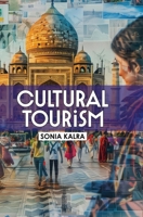 Cultural Tourism 9362246147 Book Cover