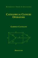 Categorical Closure Operators 1461265045 Book Cover