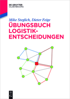 �bungsbuch Logistik-Entscheidungen 3110440334 Book Cover