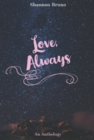 Love, Always: An Anthology B0DS65DTJD Book Cover