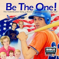 Be The One! The Todd Beamer Story 1933206969 Book Cover