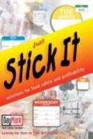 Just Stick It: Solutions For Food Safety And Profitability 0910627495 Book Cover