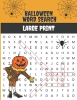 Halloween Word Search Large Print: Puzzle Book For Adults with Big Letters B08HTJ7BMM Book Cover