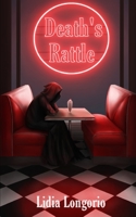 Death's Rattle 1715341015 Book Cover