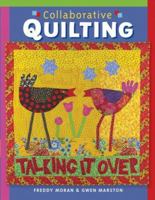 Collaborative Quilting 1402730438 Book Cover