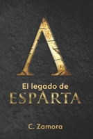 EL LEGADO DE ESPARTA B088BDC7W9 Book Cover