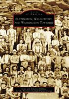Slatington, Walnutport, and Washington Township 0738544892 Book Cover