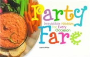 Party Fare: Irresistible Nibbles for Every Occasion (Nitty Gritty Cookbooks) 1558672184 Book Cover