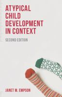Atypical Child Development in Context B078Z1XPCP Book Cover