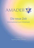 Amadeii - Die neue Zeit: Informationen zum Universum 3844853391 Book Cover