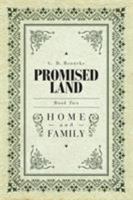 Promised Land: Love and Hate 1460248422 Book Cover