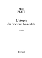 L'utopie du docteur Kakerlak 2213606579 Book Cover