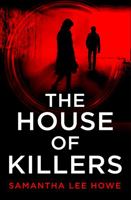 The House of Killers: An absolutely gripping new spy thriller from the USA Today bestseller: Book 1 0008444579 Book Cover