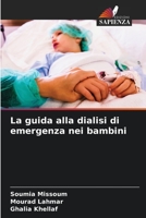La guida alla dialisi di emergenza nei bambini 6204105027 Book Cover
