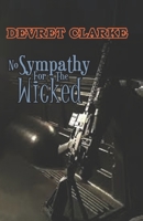 No Sympathy For the Wicked B09Y9F5ZYW Book Cover