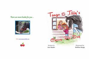 Tango and Tilly's Cherry Pie Day 0991331001 Book Cover