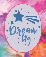 Dream Big: Colorful 2020 Dated Planner Weekly and Monthly (Jan-Dec) Calendar Schedule & Academic Organizer with Inspirational Quotes for New-York Financial Planning Week, Innovation Interviewing Team, 1697498744 Book Cover