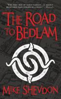 The Road to Bedlam 0857660616 Book Cover