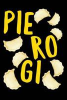 Pie Ro GI: Pierogi 1796646008 Book Cover